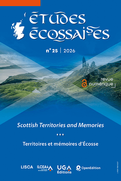 Mélanie Cournil & Jeanne Schaaf, Scottish Territories and Memories, numéro de la revue Études écossaises